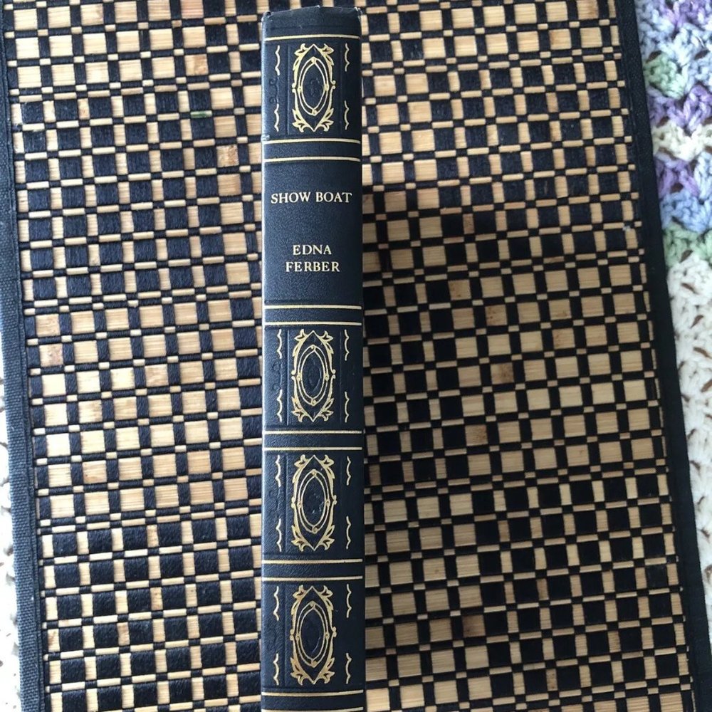 SHOW BOAT by EDNA FERBER INTERNATIONAL COLLECTORS LIBRARY